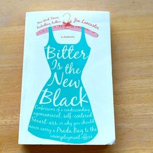 Bitter is the New Black Paperback